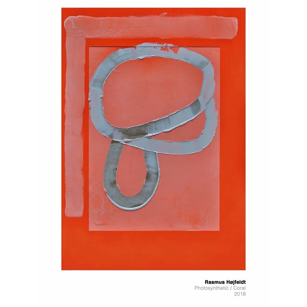 Rasmus Højfeldt – Photosynthetic / Coral - SPLISH