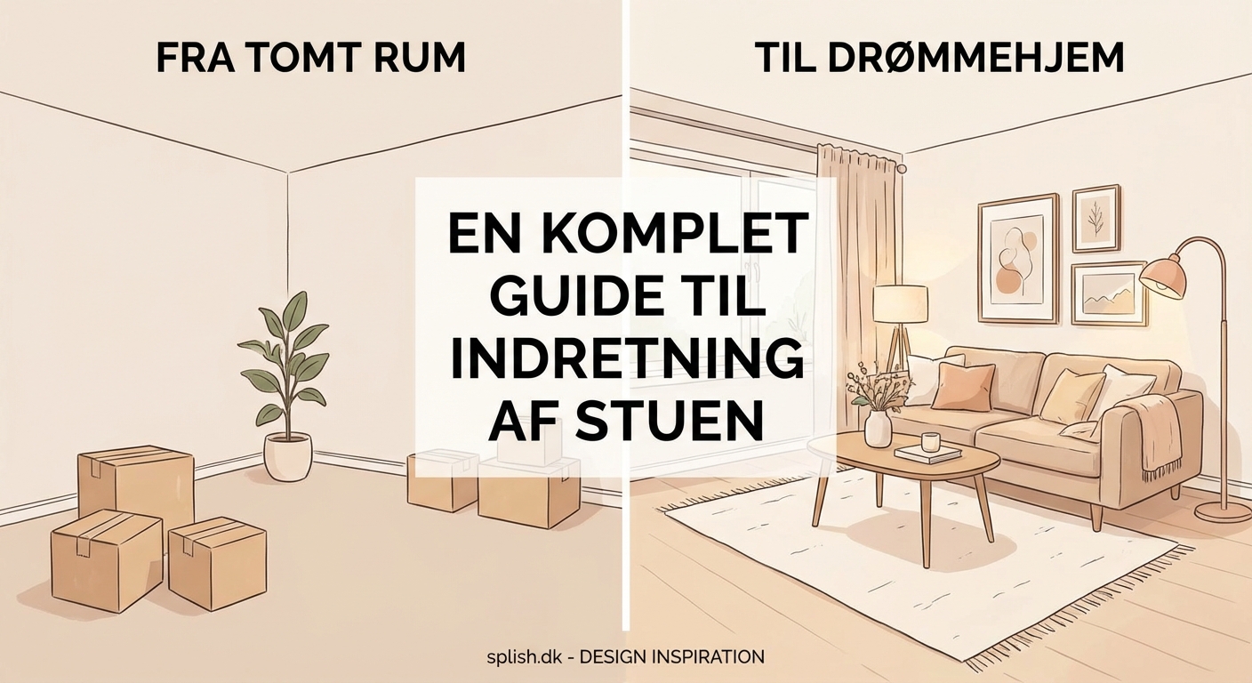 Fra tomt rum til drømmehjem: En komplet guide til indretning af stuen - Illustration 2